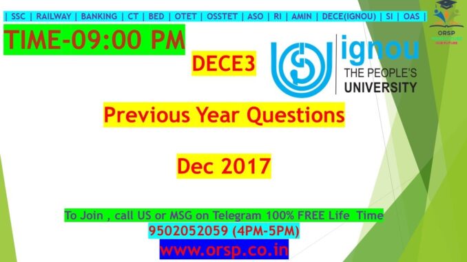 Previous Year Question Dec Dece Ignou Orsp Odisha