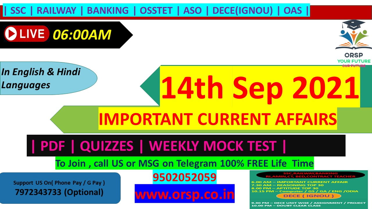 | Important Current Affairs | 14th September 2021 | ORSP |