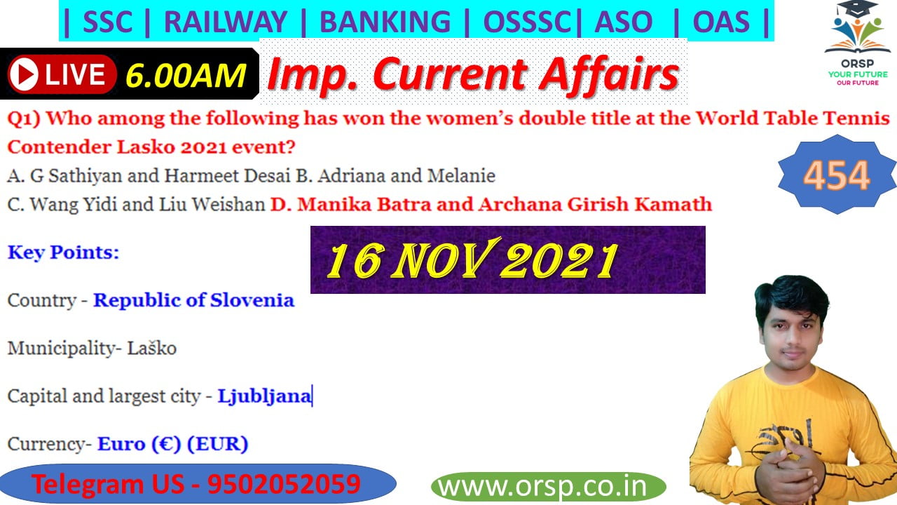 | Today's Current | 16th Nov 2021 | SSC | RAILWAY | BANKING | ASO | AMIN | CT | BED | OAVS |