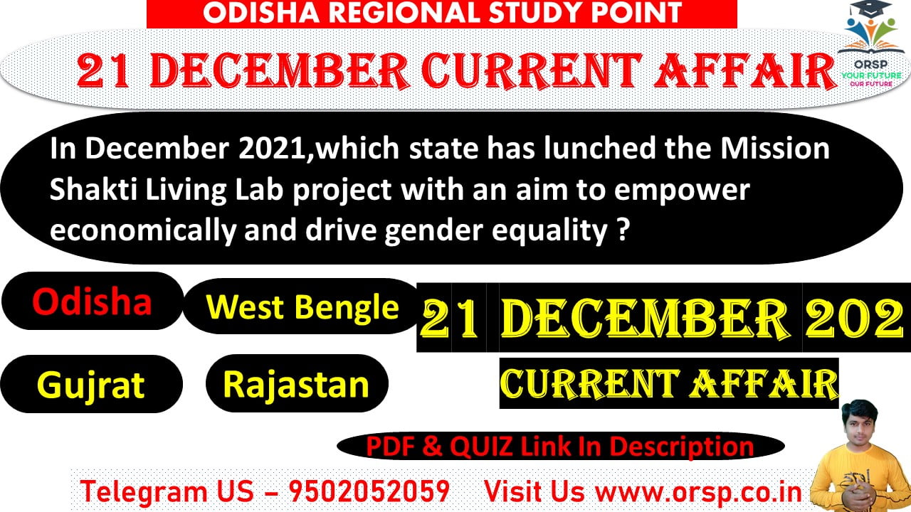 | Today Important Current Affairs | 21 December 2021 | ORSP