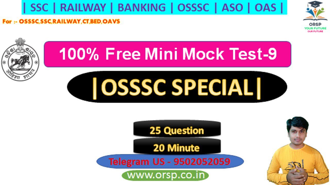 OSSSC Combined Exam Mini Mock - 09