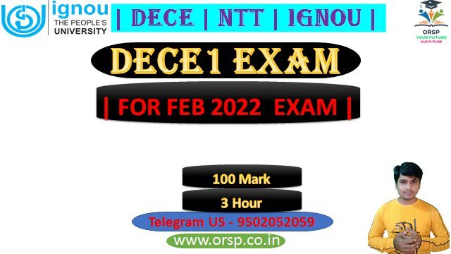 DECE1 EXAM |Important For Feb 2022 Exam | NTT | IGNOU |