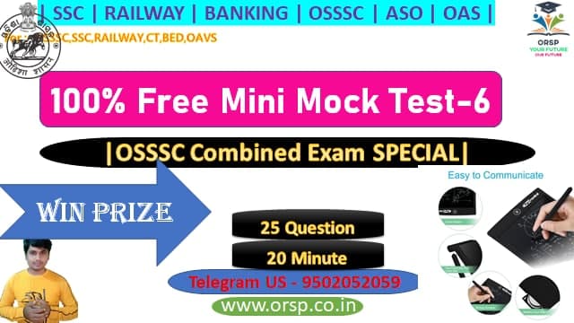 OSSSC Combined Exam Mini Mock - 06