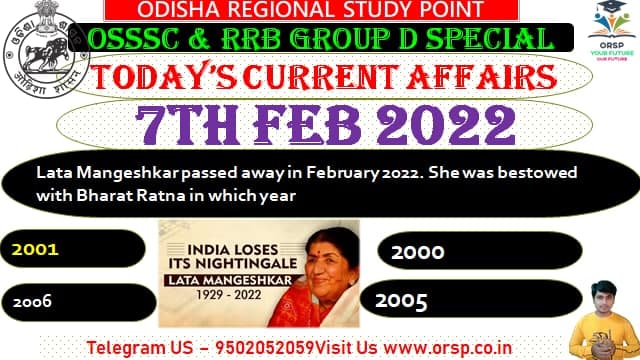 | Today Important Current Affairs | 7th February 2022 |