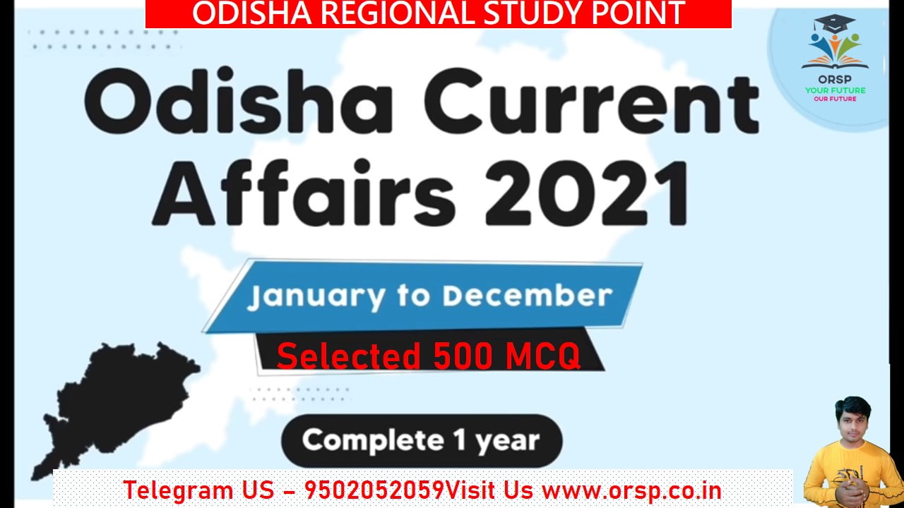 | Odisha Current Affairs 2021 |