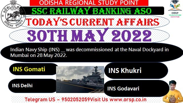 30 May 2022 Current Affairs