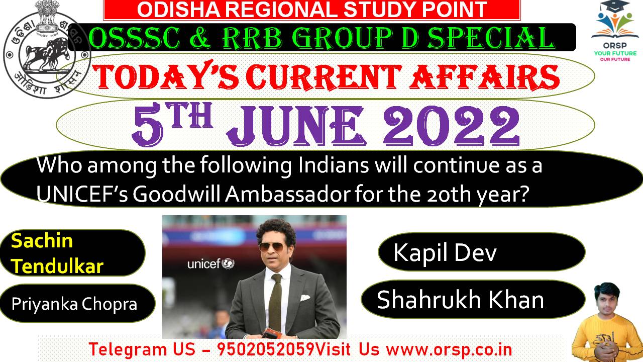 5 June 2022 Current Affairs-orsp.co.in