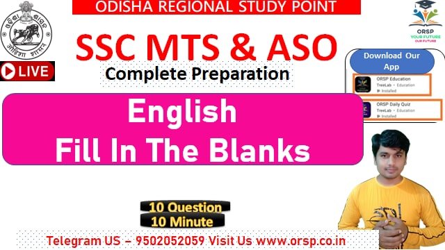Selected English Grammar- Fill in the blanks For ASO & SSC Exam