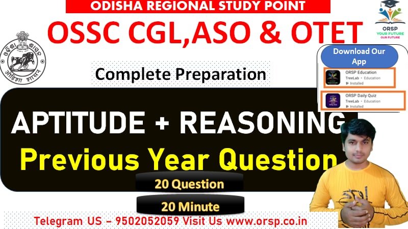 | MATH & REASONING Previous Year Question 3 | OSSC CGL | ASO | OTET | ORSP |