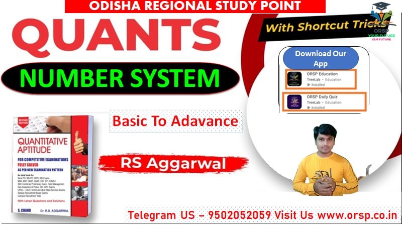 | Number System - | RS Agrawal | Aptitude for All Govt Exam - ORSP