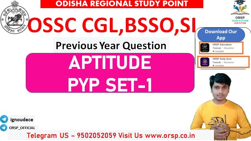 | Aptitude Previous Year Question| OSSC CGL,BSSO,SI | Set - 1 |