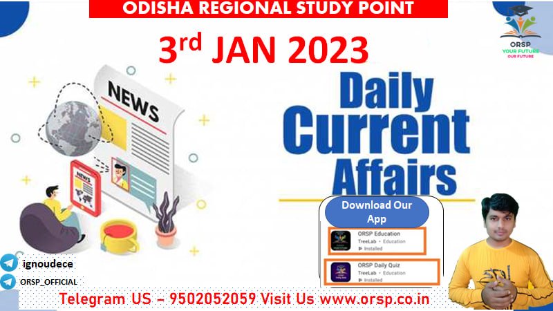 Current Affairs: 3rd January 2023